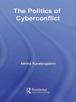 cover image of The Politics of Cyberconflict